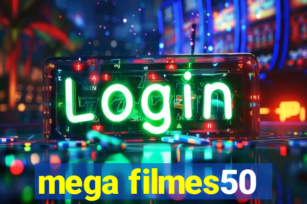 mega filmes50